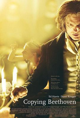 复制贝多芬 Copying Beethoven (2006)海报