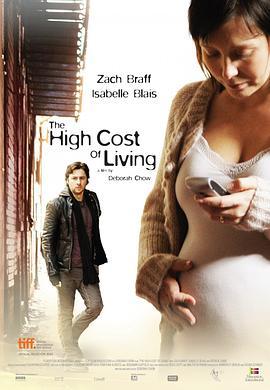 生活的昂贵成本 The High Cost of Living (2010)海报