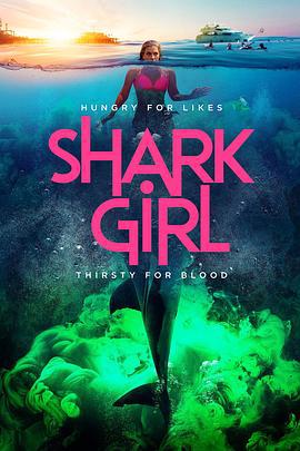 鲨鱼女孩 Shark Girl (2024)海报