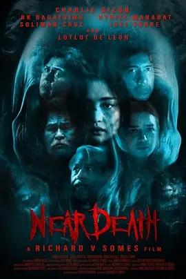 濒死体验 Near Death (2025)海报