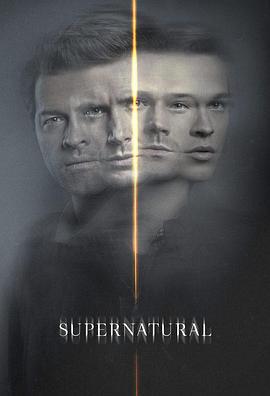 邪恶力量 第十五季 Supernatural Season 15 (2019)海报