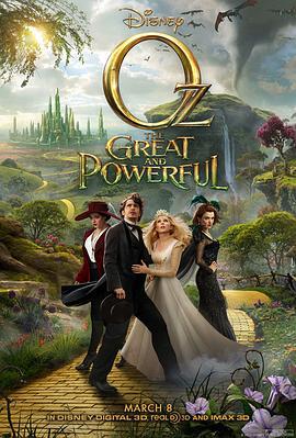 魔境仙踪 Oz: The Great and Powerful (2013)海报