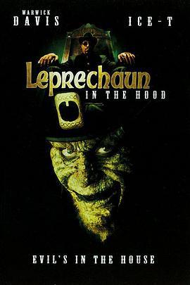 鬼精灵5：跳街舞 Leprechaun in the Hood (2000)海报