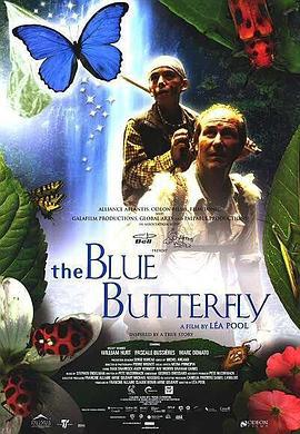 蓝蝴蝶 The Blue Butterfly (2004)海报