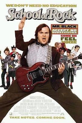 摇滚校园 The School of Rock (2003)海报