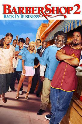 哈啦大发师2 Barbershop 2: Back in Business (2004)海报