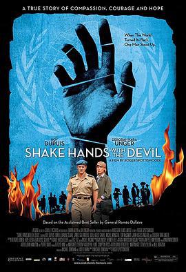 与恶魔携手 Shake Hands with the Devil (2007)海报