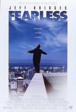 无惧的爱 Fearless (1993)海报