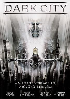 移魂都市 Dark City (1998)海报