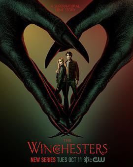 温彻斯特家族 The Winchesters (2022)海报