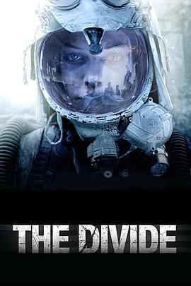 隔绝 The Divide (2012)海报