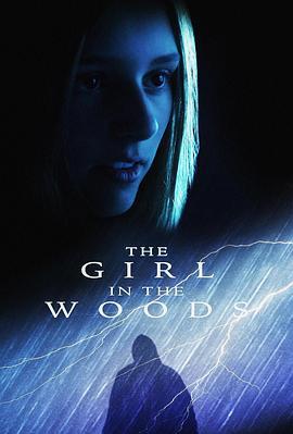 林中女孩 The Girl in the Woods (2025)海报