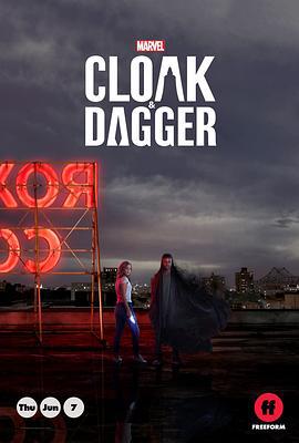 斗篷与匕首 第一季 Cloak & Dagger Season 1 (2018)海报