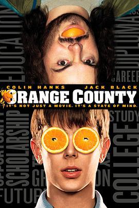 橘郡男孩 Orange County (2002)海报