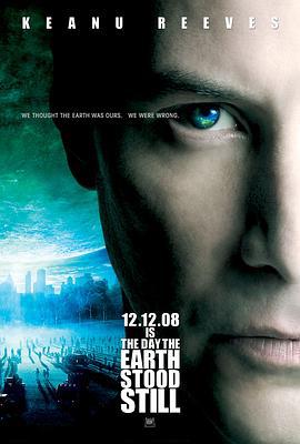 地球停转之日 The Day the Earth Stood Still (2008)海报