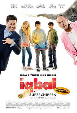 伊克巴尔之超级芯片 Iqbal & superchippen (2016)海报
