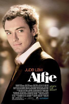 阿尔菲 Alfie (2004)海报