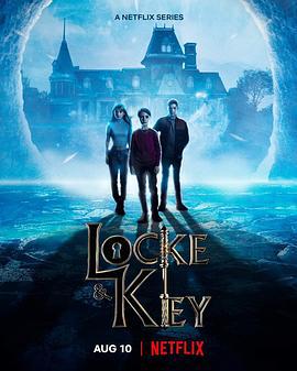 致命钥匙 第三季 Locke & Key Season 3 (2022)海报