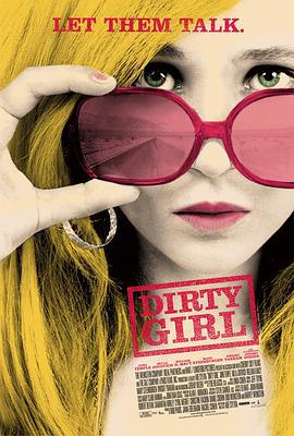 下流女孩 Dirty Girl (2011)海报