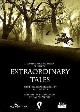 奇特的故事 Extraordinary Tales (2013)海报