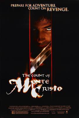 新基督山伯爵 The Count of Monte Cristo (2002)海报