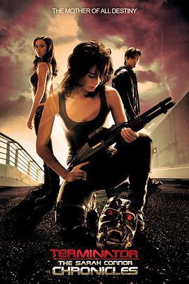 终结者外传 第一季 The Sarah Connor Chronicles Season 1 (2008)海报