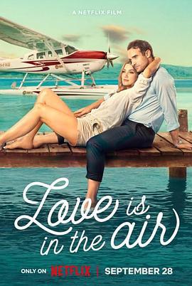 爱在云霄 Love Is in the Air (2023)海报