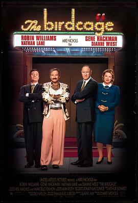 鸟笼 The Birdcage (1996)海报