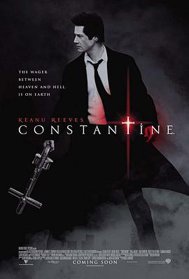 康斯坦丁 Constantine (2005)海报