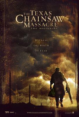 德州电锯杀人狂前传 The Texas Chainsaw Massacre: The Beginning (2006)海报