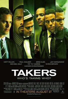 银行匪帮 Takers (2010)海报