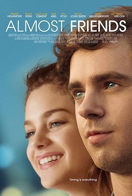 差不多的朋友 Almost Friends (2016)海报