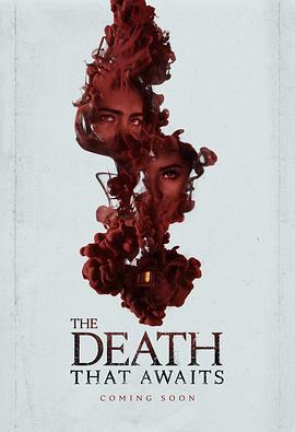 等待的死亡 The Death That Awaits (2024)海报