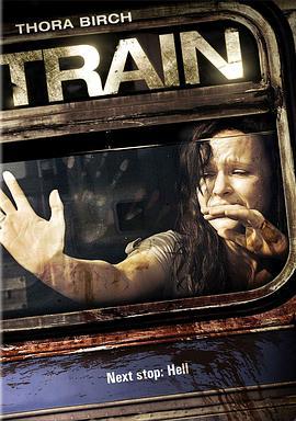 恐怖列车 Train (2008)海报