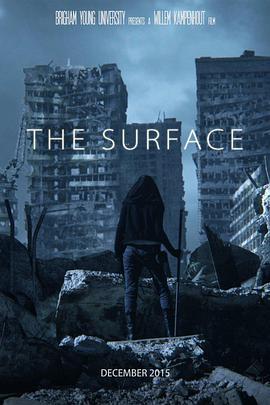 地表余生 The Surface (2015)海报