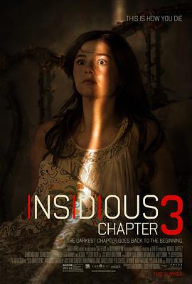 潜伏3 Insidious: Chapter 3 (2015)海报
