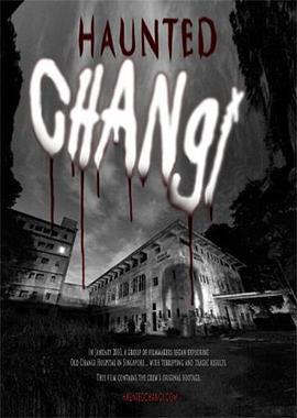幽灵樟宜 Haunted Changi (2010)海报
