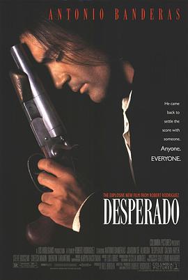 杀人三步曲 Desperado (1995)海报