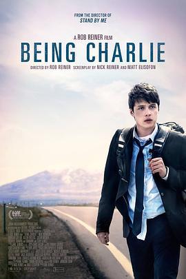 成为查理 Being Charlie (2016)海报