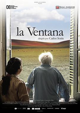 窗户 La Ventana (2008)海报
