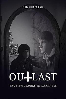 逃生 Outlast (2023)海报
