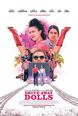 出走俏娇娃 Drive-Away Dolls (2024) qiang_xian_ban海报