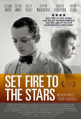 燃烧星辰 Set Fire to the Stars (2014)海报