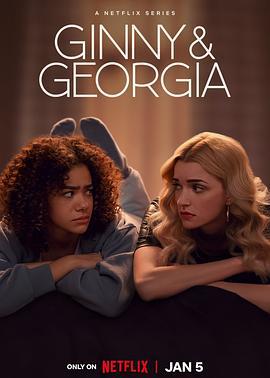 金妮与乔治娅 第二季 Ginny & Georgia Season 2 (2023)海报
