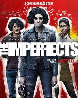 瑕疵品 第一季 The Imperfects Season 1 (2022)海报