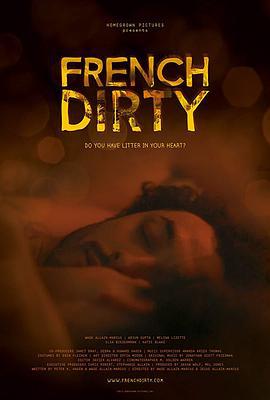 法式三角恋 French Dirty (2015)海报