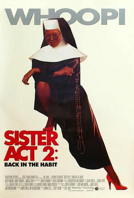 修女也疯狂2 Sister Act 2: Back in the Habit (1993)海报