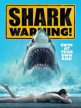恶鲨警报 Shark Warning (2024)海报