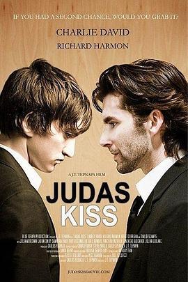 犹大之吻 Judas Kiss (2011)海报