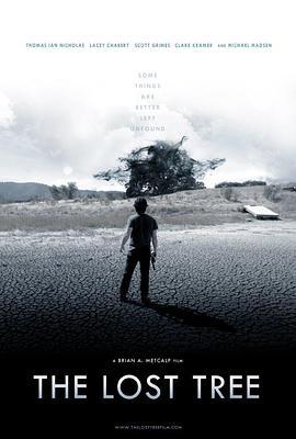 逝去的爱情树 The Lost Tree (2016)海报